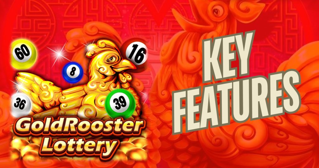 Key Features of GoldRooster Lottery