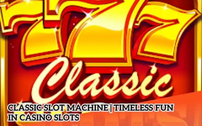 Classic-Slot-Machine